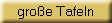 gro�e Tafeln